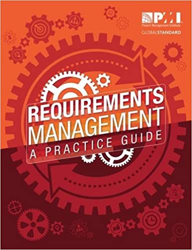Requirements Management - A Practice Guide